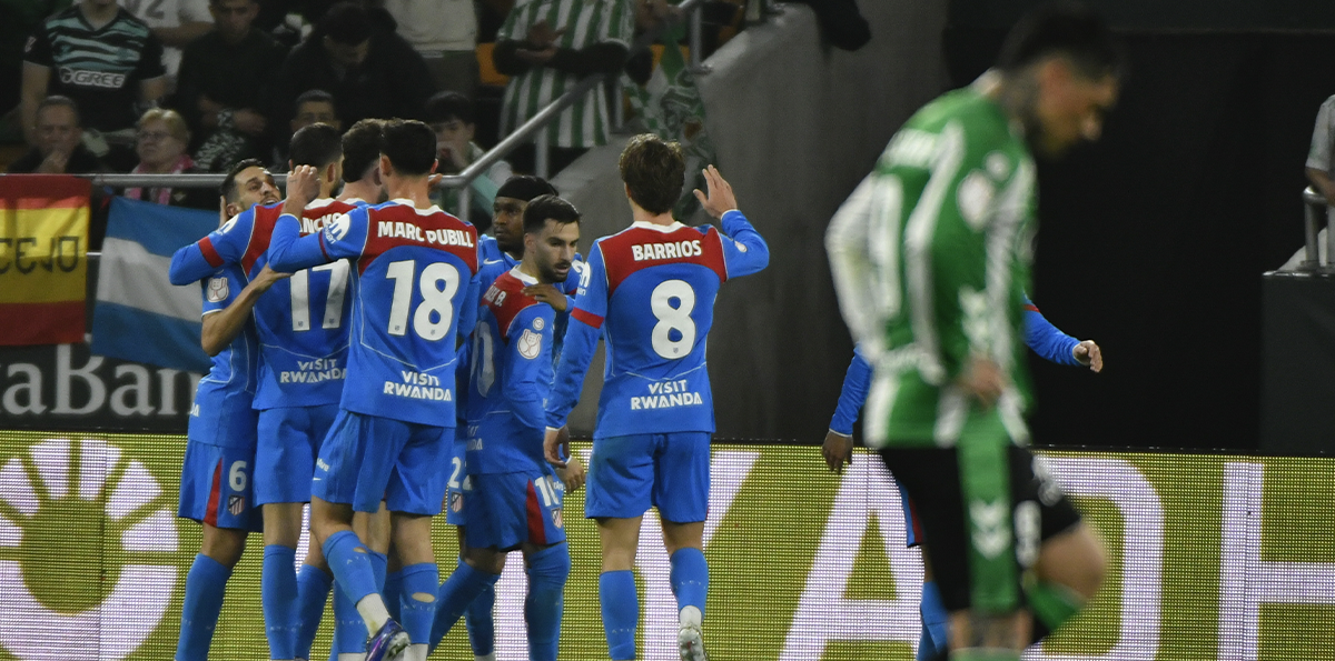 Atlético de Madrid goleó y eliminó al Betis de Pellegrini de la Copa del Rey