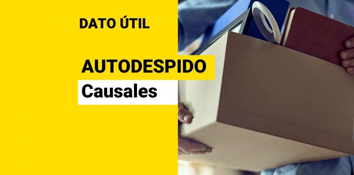 ¿Has escuchado del autodespido? Conoce cuándo aplica y los beneficios que tiene el trabajador al hacerlo