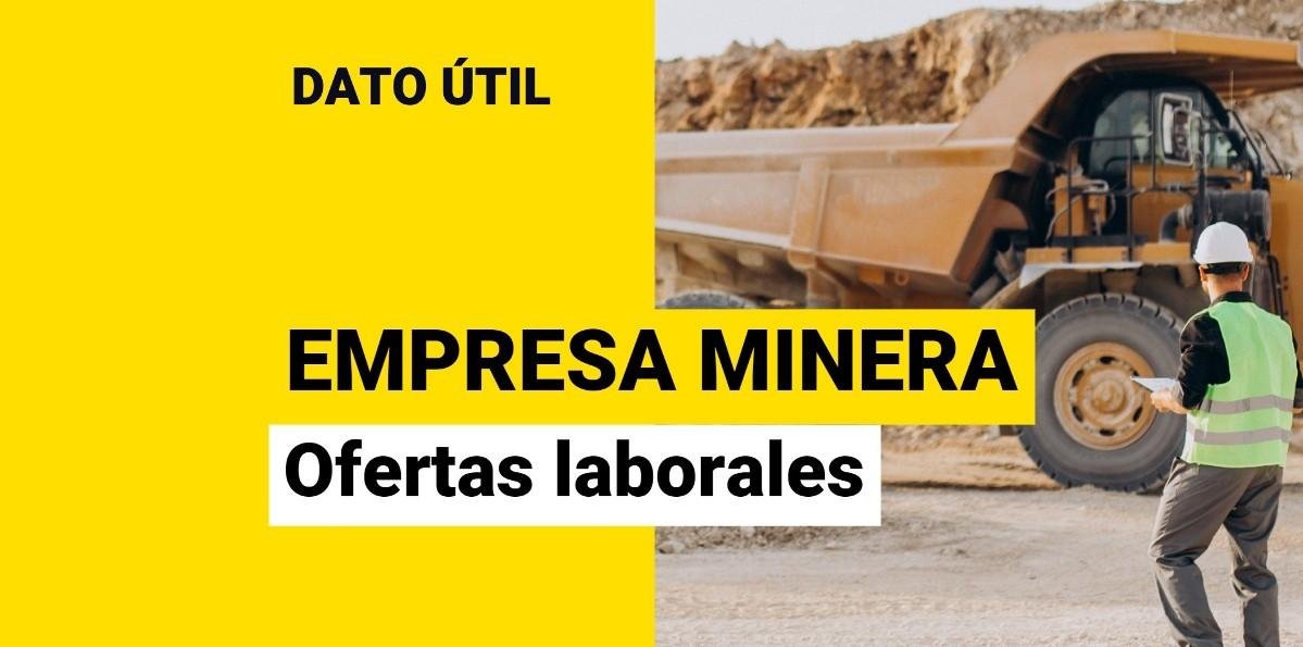 Empresa minera Enaex busca trabajadores: Conoce las ofertas laborales y cómo postular a ellas