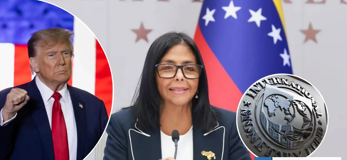 "Un paso muy importante": Venezuela regresa al FMI y Delcy Rodríguez agradece al gobierno de Trump